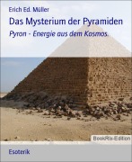 Cover-Bild zum Titel 'Das Mysterium der Pyramiden' von 'Erich Ed. Müller'