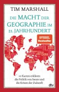 Cover-Bild zum Titel 'Die Macht der Geographie im 21. Jahrhundert' von 'Tim Marshall'
