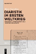 Diaristik im Ersten Weltkrieg - Marie Czarnikow