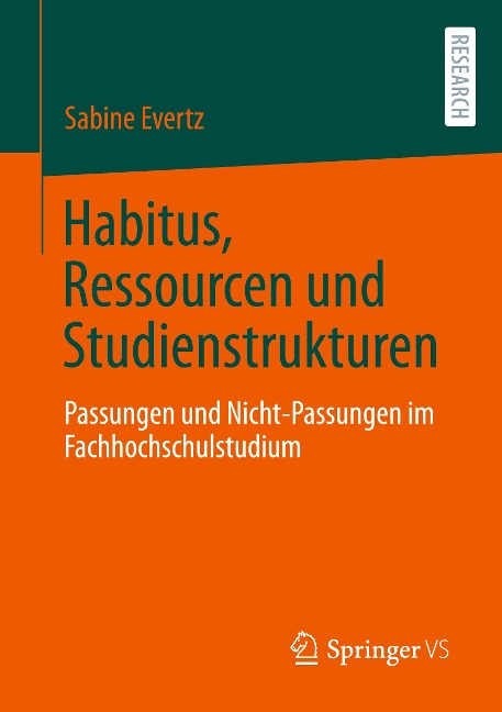 Habitus, Ressourcen und Studienstrukturen - Sabine Evertz