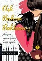 Ask Bahari Beklemez - John Green, Lauren Myracle, Maureen Johnson
