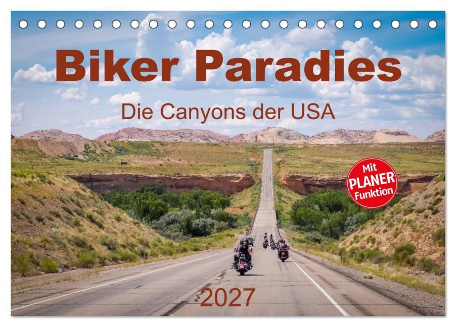 Biker Paradies - Die Canyons der USA (Tischkalender 2027 DIN A5 quer), CALVENDO Monatskalender - MIBfoto Brückmann