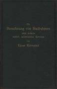 Cover-Bild zum Titel 'Die Berechnung von Steifrahmen nebst anderen statisch unbestimmten Systemen' von 'Ejnar Björnstad'