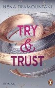 Cover-Bild zum Titel 'Try & Trust' von 'Nena Tramountani'