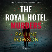 Cover-Bild zum Titel 'The Royal Hotel Murders' von 'Pauline Rowson'