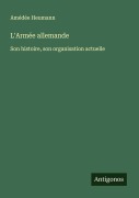 Cover-Bild zum Titel 'L'Armée allemande' von 'Amédée Heumann'