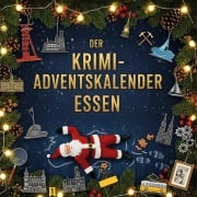 Cover-Bild zum Titel 'Der Krimi-Adventskalender Essen' von 'Ava Frank'