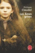 Cover-Bild zum Titel 'Les Ames grises' von 'Philippe Claudel'