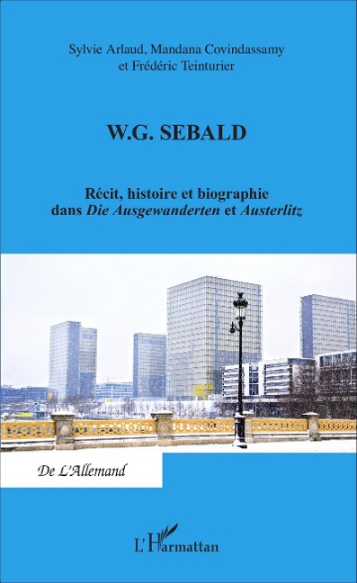 W. G. SEBALD - Covindassamy, Arlaud, Teinturier