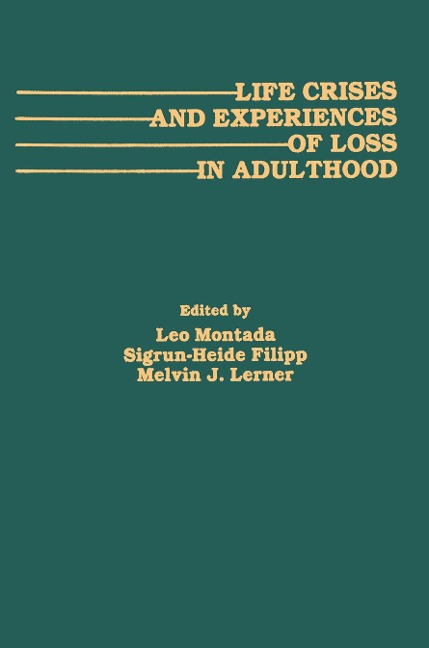 Life Crises and Experiences of Loss in Adulthood - 