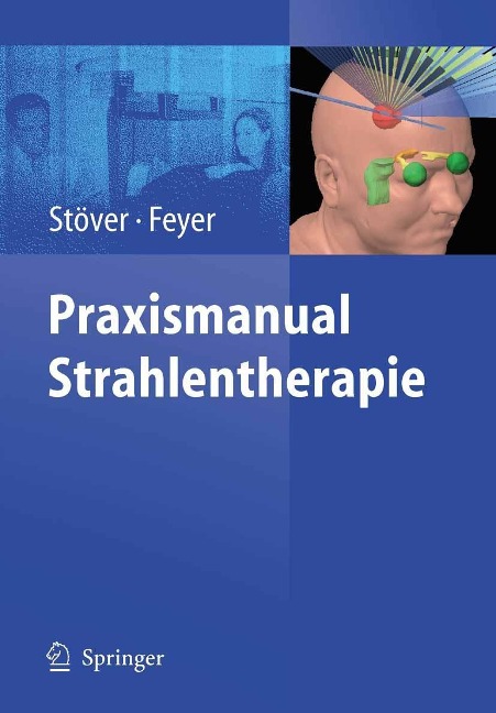 Praxismanual Strahlentherapie - Imke Stöver, Petra Feyer