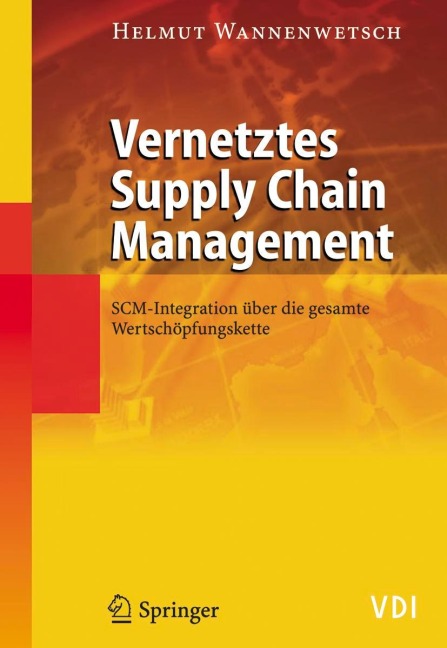 Vernetztes Supply Chain Management - Helmut Wannenwetsch