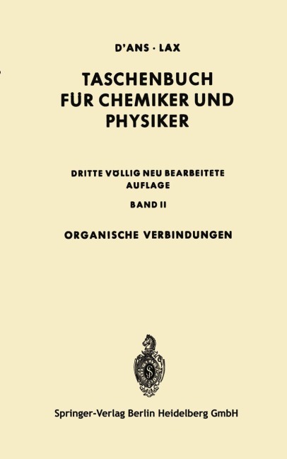 Organische Verbindungen - Jean D'Ans, Ellen Lax