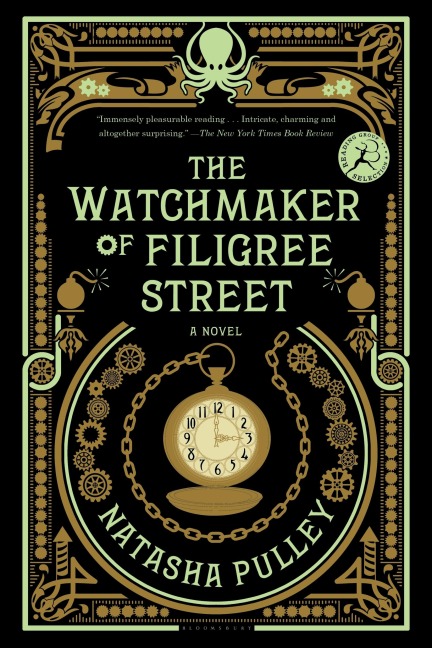 The Watchmaker of Filigree Street - Natasha Pulley