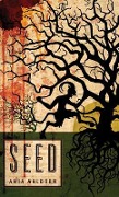 Cover-Bild zum Titel 'Seed' von 'Ania Ahlborn'