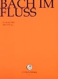 Bach Im Fluss - Rudolf J. S. Bach-Stiftung/Lutz