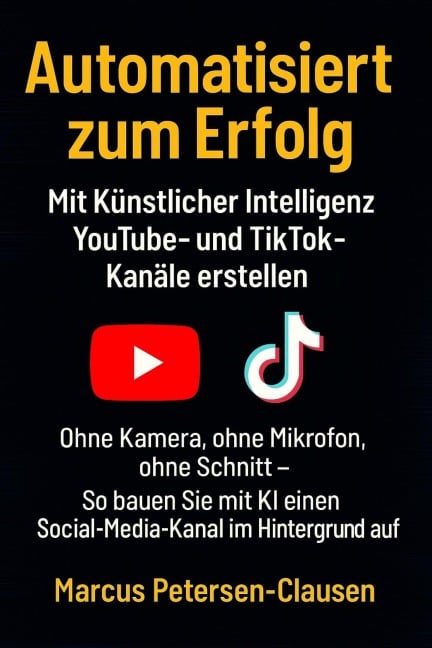 Automatisiert zum Erfolg - Marcus PC Petersen - Clausen