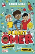Cover-Bild zum Titel 'Gökyüzüne Cilgin Yolculuk - Planet Ömer 5' von 'Zanib Mian'