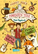 Cover-Bild zum Titel 'Die Schule der magischen Tiere: Mein Tagebuch' von 'Margit Auer'