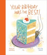 Cover-Bild zum Titel 'Your Birthday Was the Best!' von 'Maggie Hutchings'