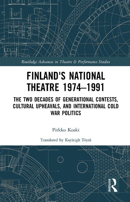 Finland's National Theatre 1974-1991 - Pirkko Koski