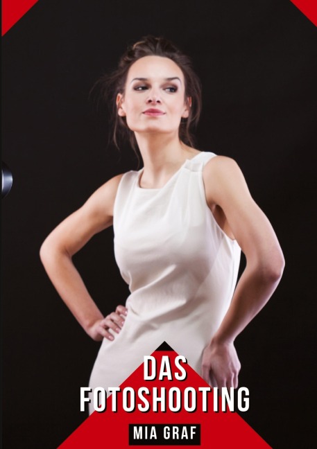 Das Fotoshooting - Mia Graf