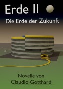 Cover-Bild zum Titel 'Erde II' von 'Claudio Gotthard'