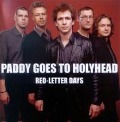 Red-Letter Days - Paddy Goes To Holyhead
