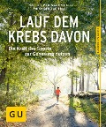 Cover-Bild zum Titel 'Lauf dem Krebs davon' von 'Anika Berling-Ernst, Martin Halle'