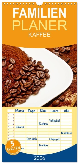 Familienplaner 2026 - KAFFEE 2026 mit 5 Spalten (Wandkalender, 21 x 45 cm) CALVENDO - Ralph Kerpa