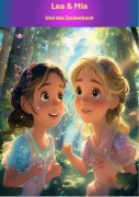 Cover-Bild zum Titel 'Lea & Mia: Und das Zauberbuch' von 'Martin Küng'