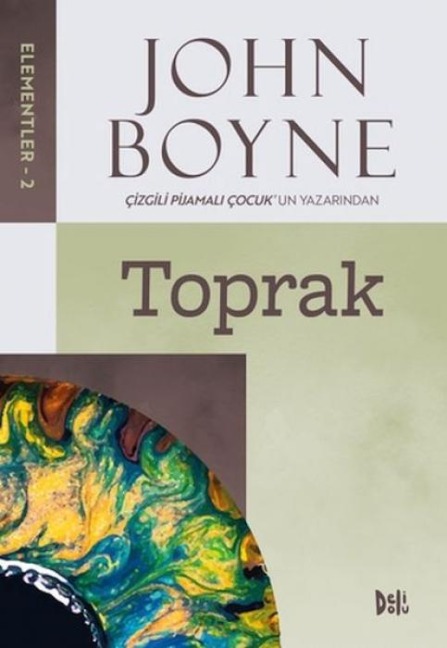 Elementler - 2 Toprak - John Boyne