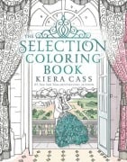 Cover-Bild zum Titel 'The Selection Coloring Book' von 'Kiera Cass'