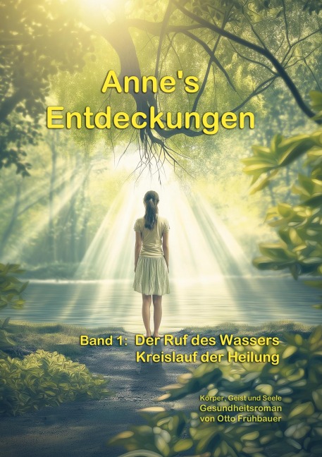Anne's Entdeckungen - Otto Frühbauer