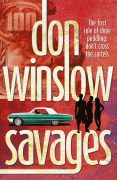 Cover-Bild zum Titel 'Savages' von 'Don Winslow'