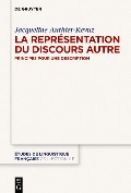 Cover-Bild zum Titel 'La Représentation du Discours Autre' von 'Jacqueline Authier-Revuz'
