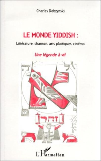 Le Monde Yiddish - Dobzynski