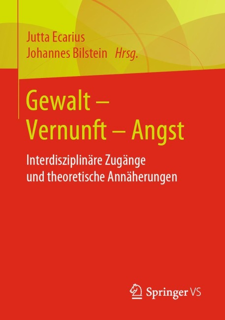 Gewalt - Vernunft - Angst - 