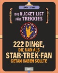 Cover-Bild zum Titel 'Die Bucket List für Trekkies. 222 Dinge, die man als Star-Trek-Fan getan haben sollte' von 'Lieven L. Litaer'