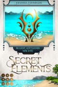 Cover-Bild zum Titel 'Secret Elements 9: Im Licht göttlicher Mächte' von 'Johanna Danninger'