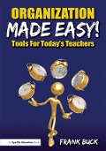 Cover-Bild zum Titel 'Organization Made Easy!' von 'Frank Buck'