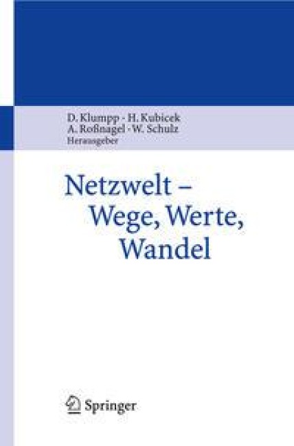 Netzwelt - Wege, Werte, Wandel - 