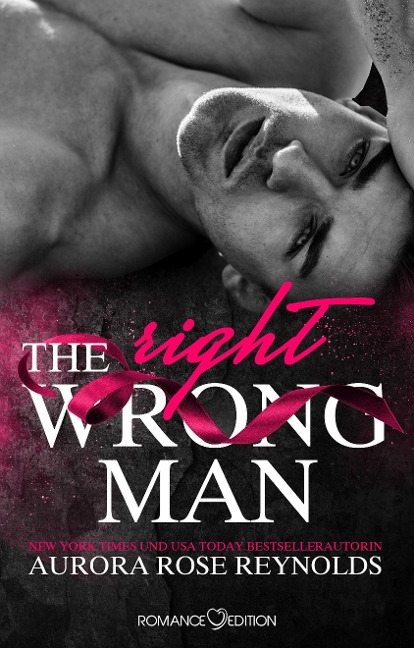 The Wrong/Right Men - Aurora Rose Reynolds
