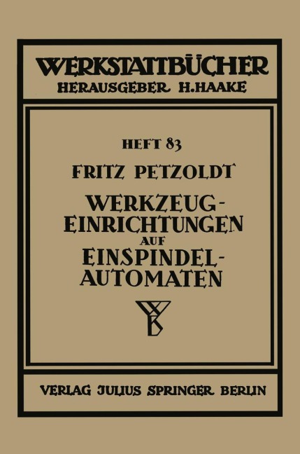 Werkzeugeinrichtungen auf Einspindelautomaten - Fritz Petzold