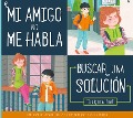 Cover-Bild zum Titel 'Mi Amigo No Me Habla' von 'Connie Colwell Miller'