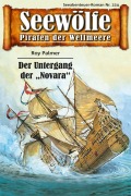 Cover-Bild zum Titel 'Seewölfe - Piraten der Weltmeere 224' von 'Roy Palmer'