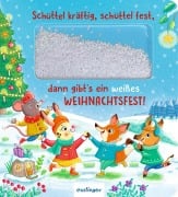 Schüttel-Pappe: Schüttel kräftig, schüttel fest, dann gibt's ein weißes Weihnachtsfest! - Madlen Ottenschläger