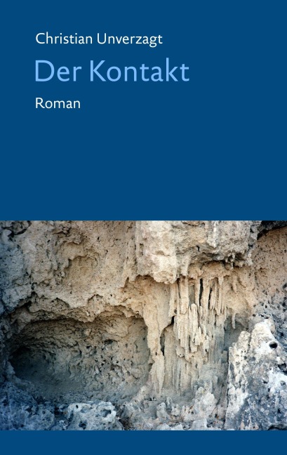 Der Kontakt - Christian Unverzagt
