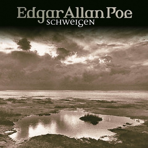 Schweigen - Edgar Allan Poe