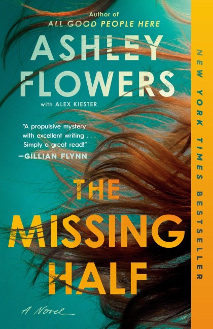 The Missing Half - Ashley Flowers